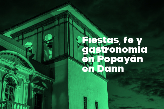 Fiestas fe y gastronomía en Popayán: descubre el encanto de nuestro destino, Hotel Dann Monasterio. ¡RESERVA AL MEJOR PRECIO EN NUESTRA WEB!